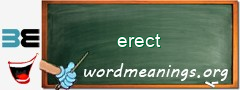 WordMeaning blackboard for erect